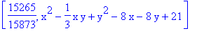 [15265/15873, x^2-1/3*x*y+y^2-8*x-8*y+21]